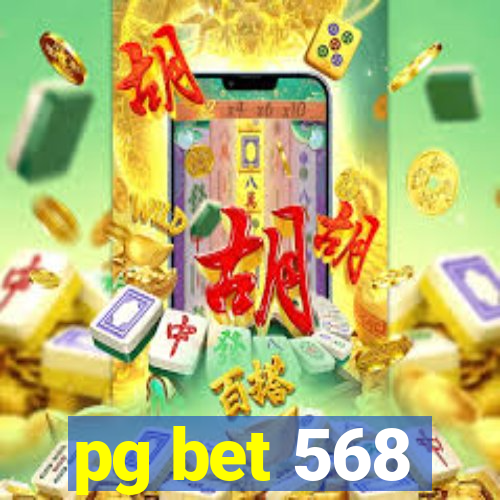 pg bet 568